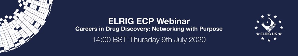 Webinar - Careers in Drug Discovery: Networking with purpose - Early Career Professional Interactive Panel Discussion